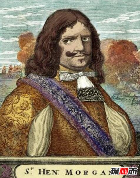 17世纪著名海盗亨利·摩根，23岁当海盗首领晚年成为富豪